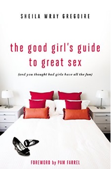 the-good-girls-guide-to-great-sex