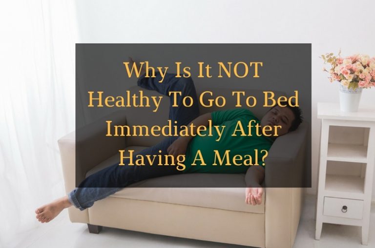 Why is it not healthy to go to bed after meal article - featured image